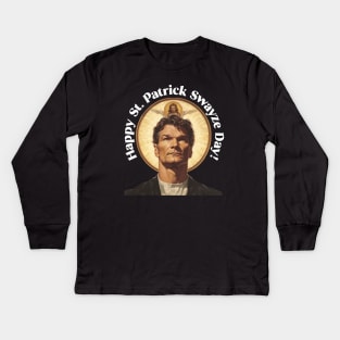 Saint Patrick Swayze Day Kids Long Sleeve T-Shirt